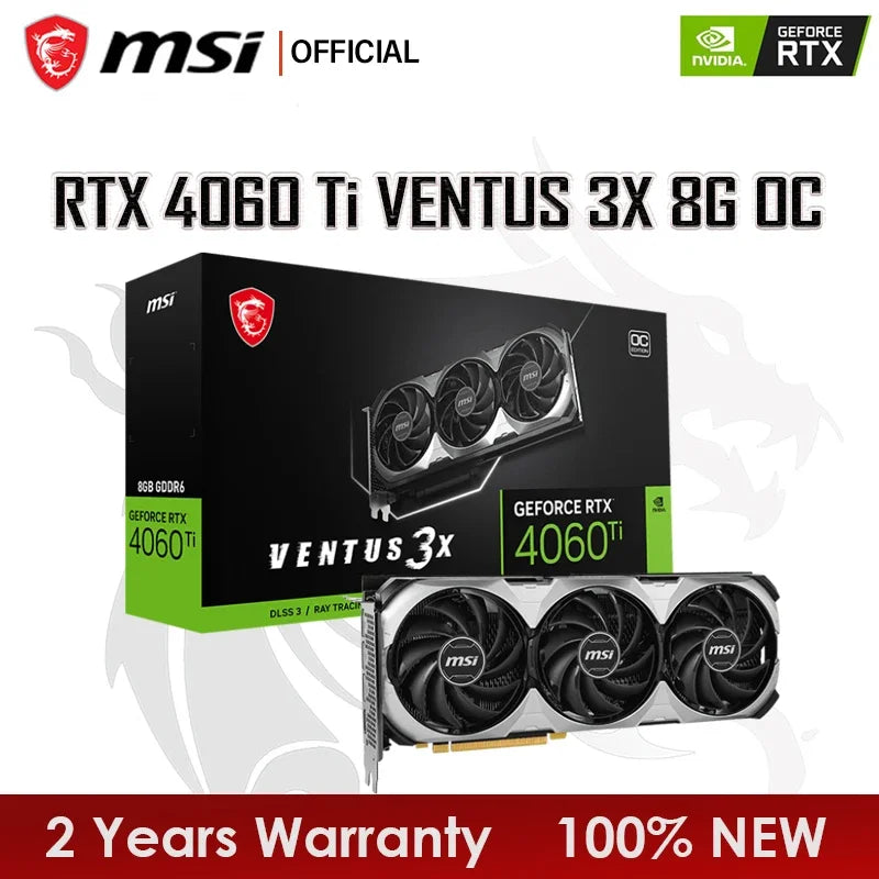 New MSI RTX 4060 TI VENTUS 3X 8G OC Graphics Card GDDR6 8GB Video Cards GPU 128Bit NVIDIA RTX 4060TI 8G PCIE4.0 Core 2580MHz